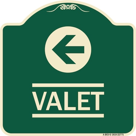 Signmission Designer Series Valet Left Arrow, Green & Tan Heavy-Gauge Aluminum Sign, 18" x 18", G-1818-22771 A-DES-G-1818-22771